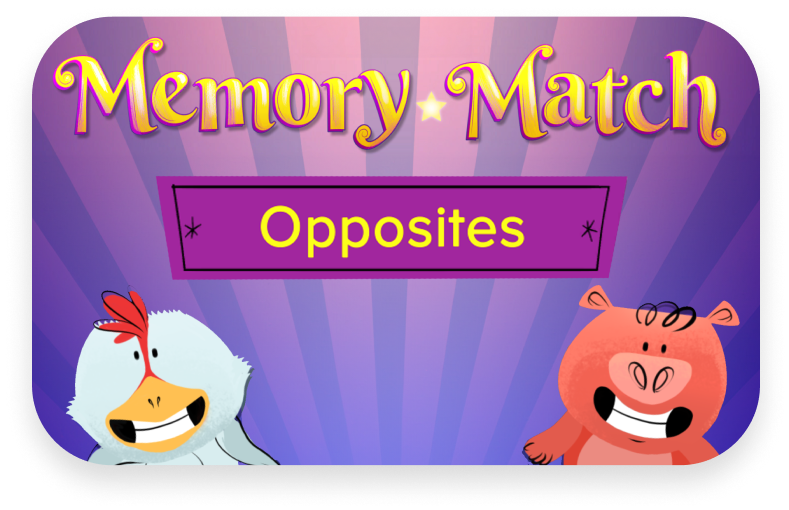 Free Memory Match opposites matching game to play for kids on ABCmouse.com. 