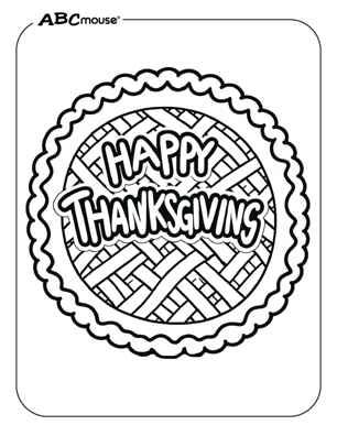 Free printable Happy Thanksgiving pie coloring page for kids from ABCmouse.com. 