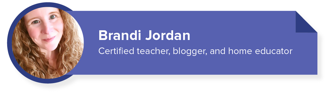 Brandi Jordan certified teacher, blogger, and home educator.