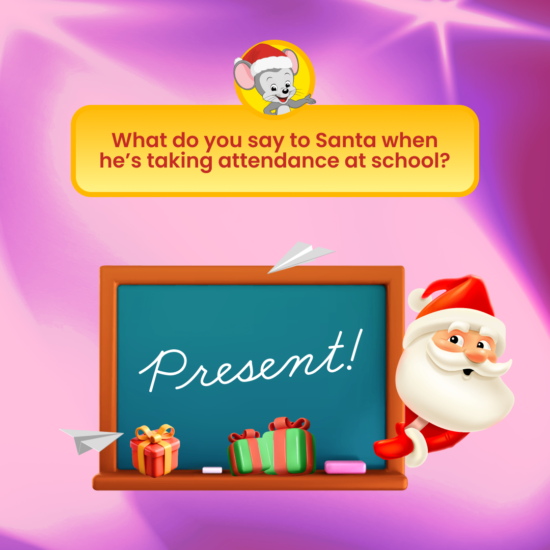 Colorful illustration of this joke: What do you say to Santa when he's taking attendance at school? 
Present!