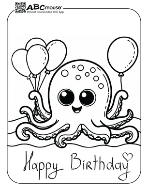 Free printable Happy Birthday octopus coloring page for kids from ABCmouse.com. 