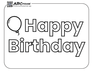 Free printable Happy Birthday sign coloring page for kids from ABCmouse.com. 