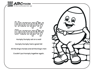 Free printable humpty dumpty nursery rhyme coloring page from ABCMouse.com. 