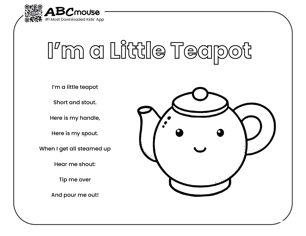 Free printable I'm a little teapot nursery rhyme coloring page from ABCMouse.com. 