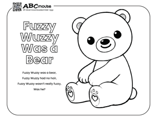 Free printable fuzzy wuzzy bear  nursery rhyme coloring page from ABCMouse.com. 